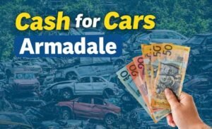 Read more about the article Cash for Cars Armadale: Turn Your Old Vehicle into Instant Cash