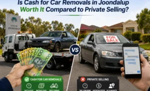 Read more about the article Is Cash for Car Removals in Joondalup Worth It Compared to Private Selling?