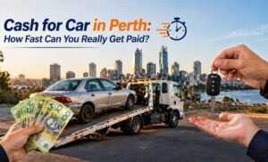 Read more about the article Cash for Car in Perth: How Fast Can You Really Get Paid?