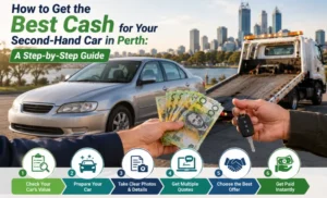 Read more about the article How to Get the Best Cash for Your Second-Hand Car in Perth: A Step-by-Step Guide
