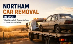 Read more about the article Northam Car Removal in 2026: What Wheatbelt Residents Need to Know Before Selling